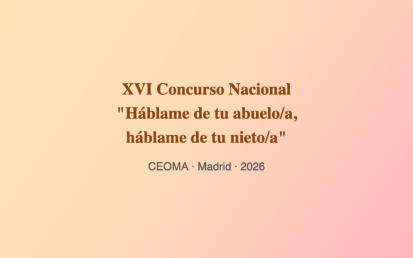 Concurso abuelo nieto CEOMA: plan familiar intergeneracional en Madrid