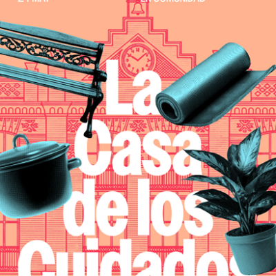 Cartel del festival La Casa de los Cuidados en La Casa Encendida, Madrid